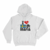 I Love Mafia Unisex Hoodie White