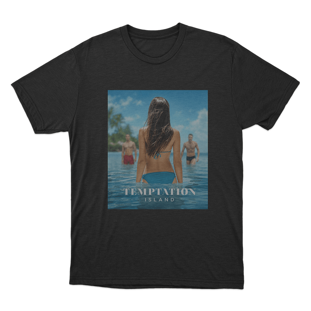 Temptation Island Beach Choice Unisex T Shirt Black Temptation Island Beach Choice Unisex T Shirt Black