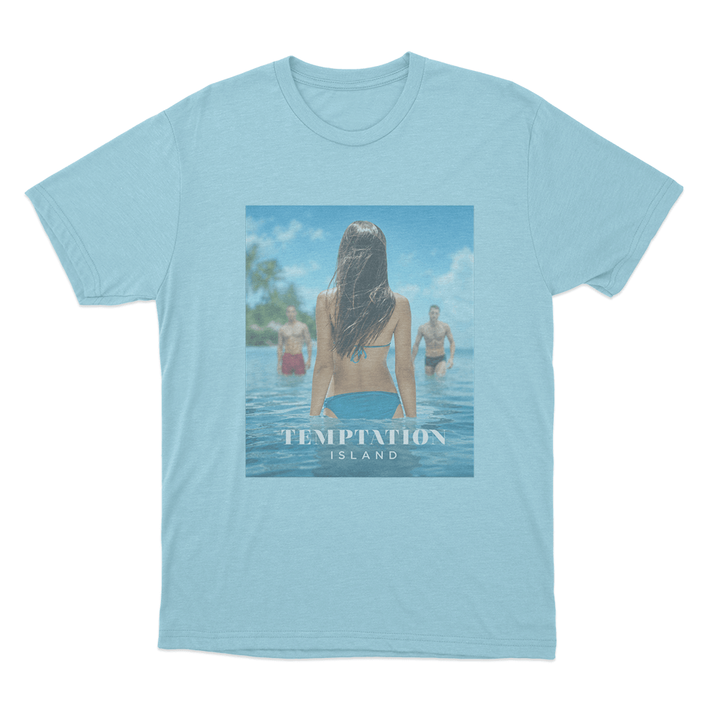 Temptation Island Beach Choice Unisex T Shirt Sky Blue Temptation Island Beach Choice Unisex T Shirt Sky Blue