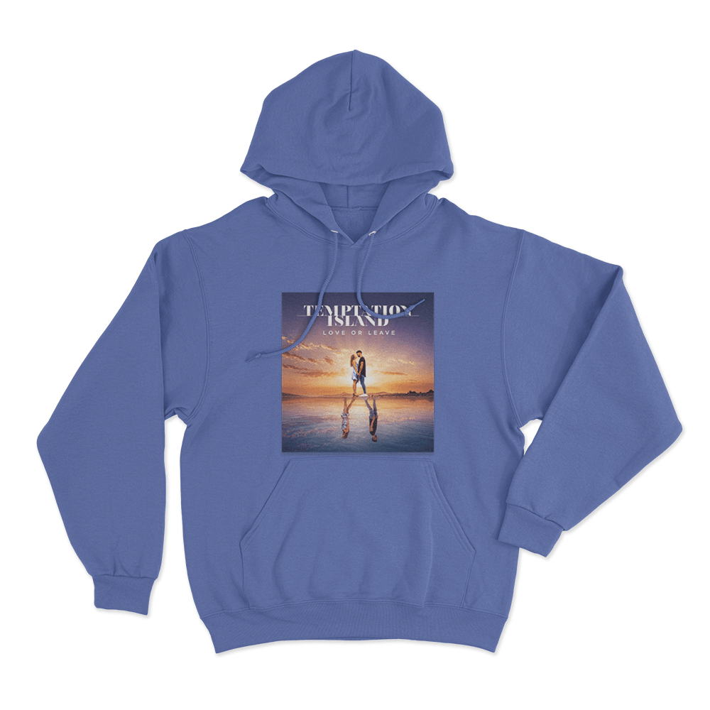Temptation Island Love Or Leave Unisex Hoodie Blue Temptation Island Love Or Leave Unisex Hoodie Blue