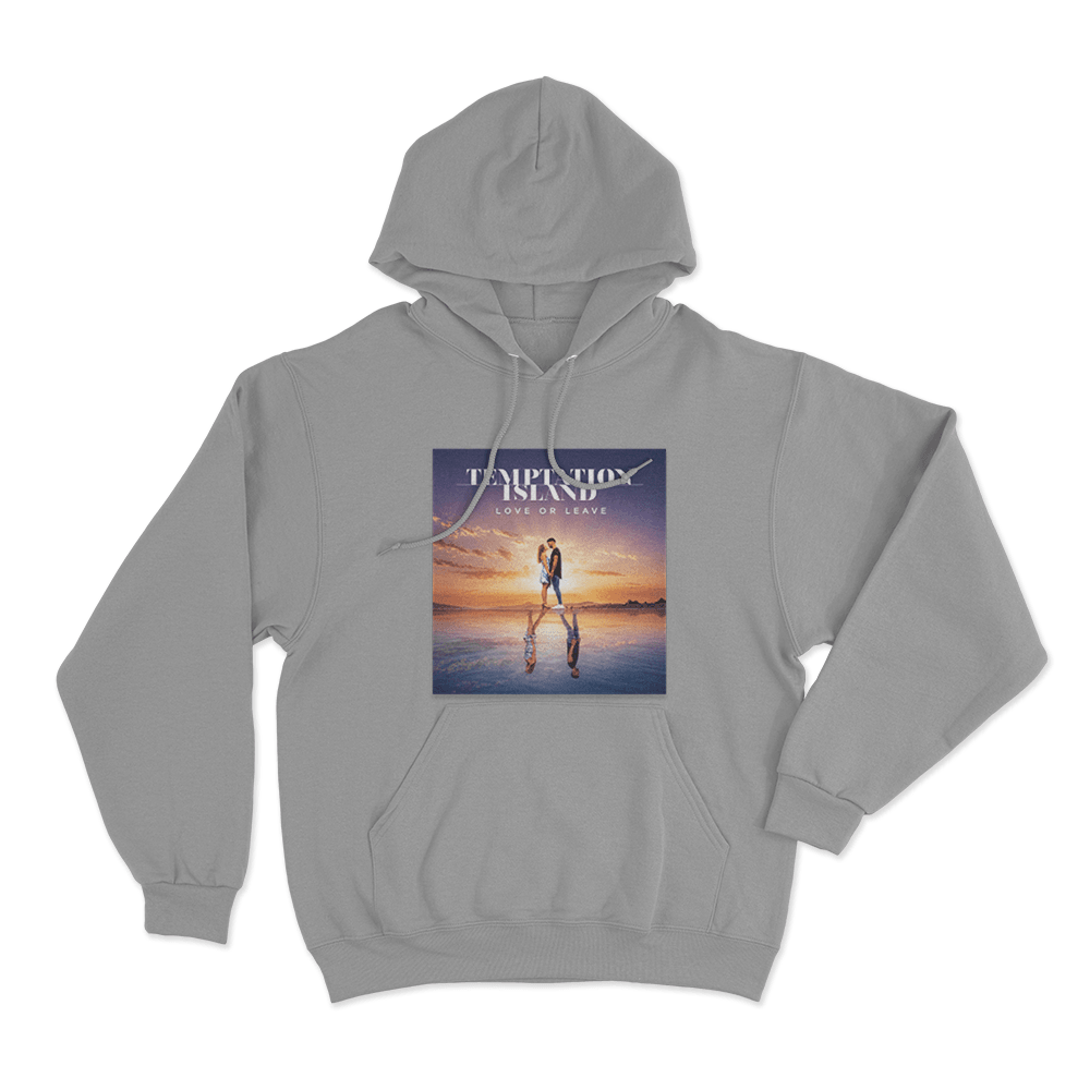 Temptation Island Love Or Leave Unisex Hoodie Grey Temptation Island Love Or Leave Unisex Hoodie Grey