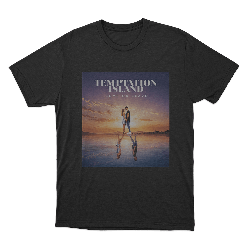 Temptation Island Love Or Leave Unisex T Shirt Black Temptation Island Love Or Leave Unisex T Shirt Black