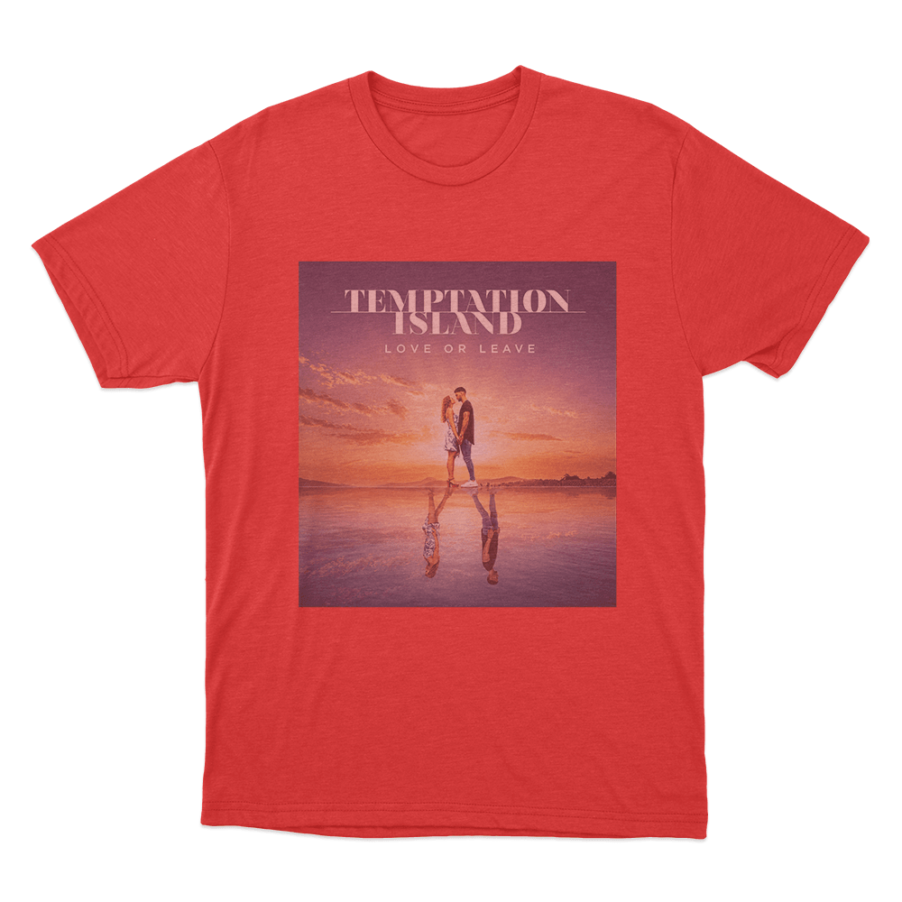 Temptation Island Love Or Leave Unisex T Shirt Red Temptation Island Love Or Leave Unisex T Shirt Red