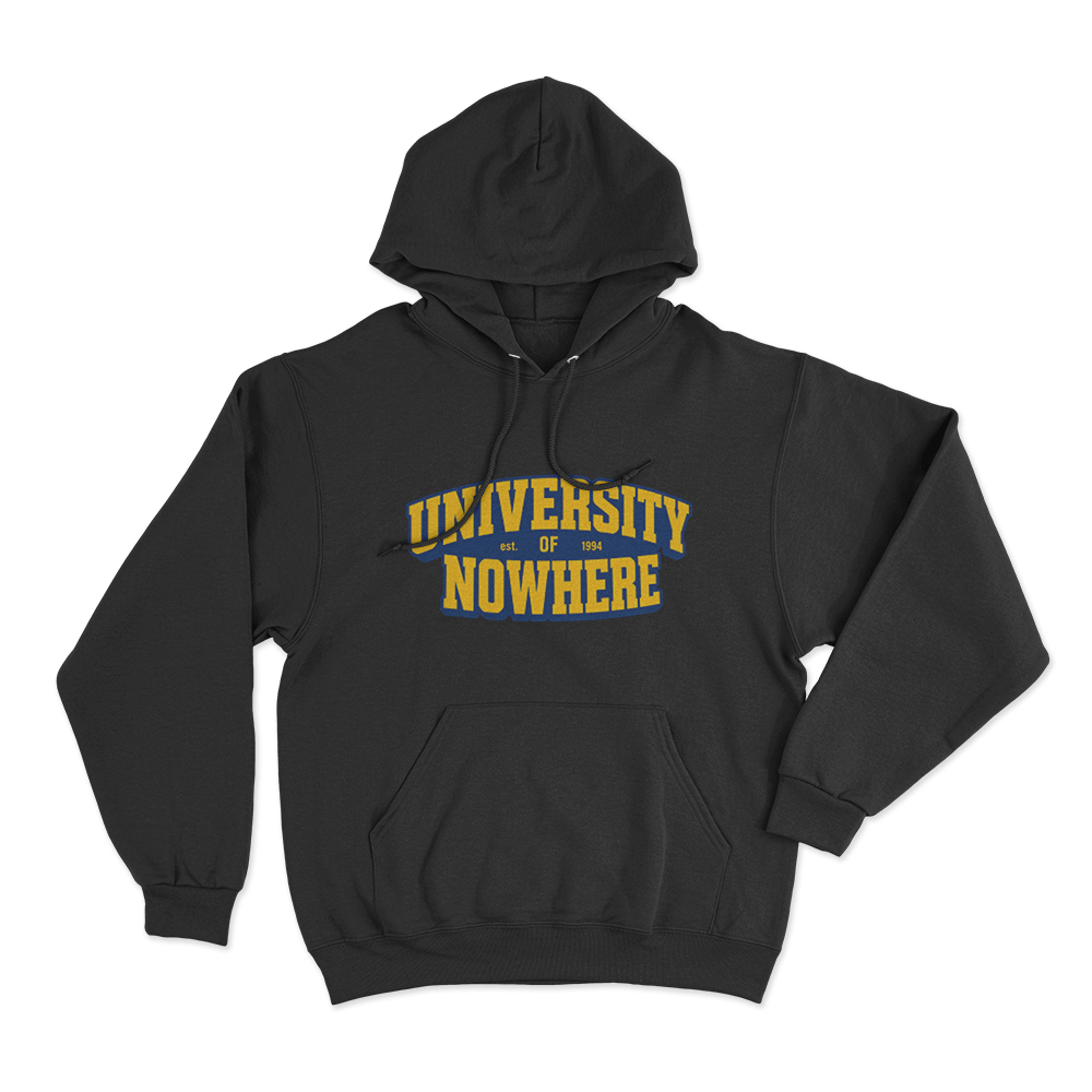 University Of Nowhere Unisex Hoodie Black University Of Nowhere Unisex Hoodie Black