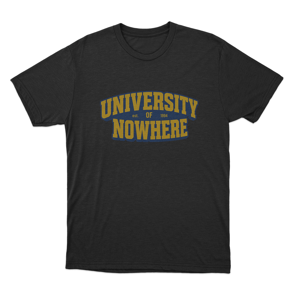 University Of Nowhere Unisex T Shirt Black University Of Nowhere Unisex T Shirt Black
