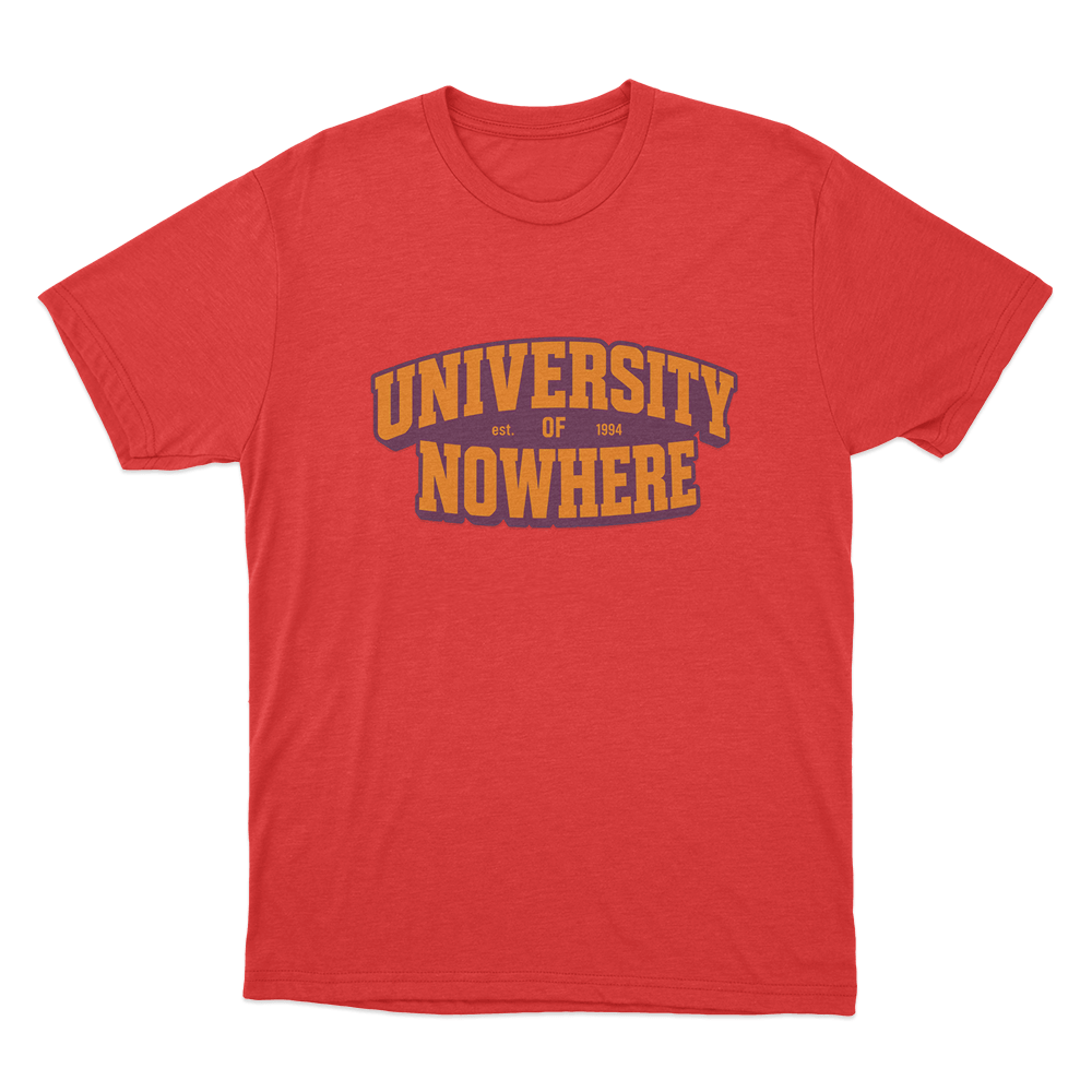 University Of Nowhere Unisex T Shirt Red University Of Nowhere Unisex T Shirt Red