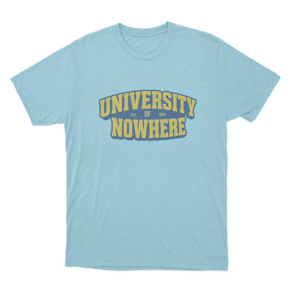 University Of Nowhere Unisex T Shirt Sky Blue University Of Nowhere Unisex T Shirt Sky Blue