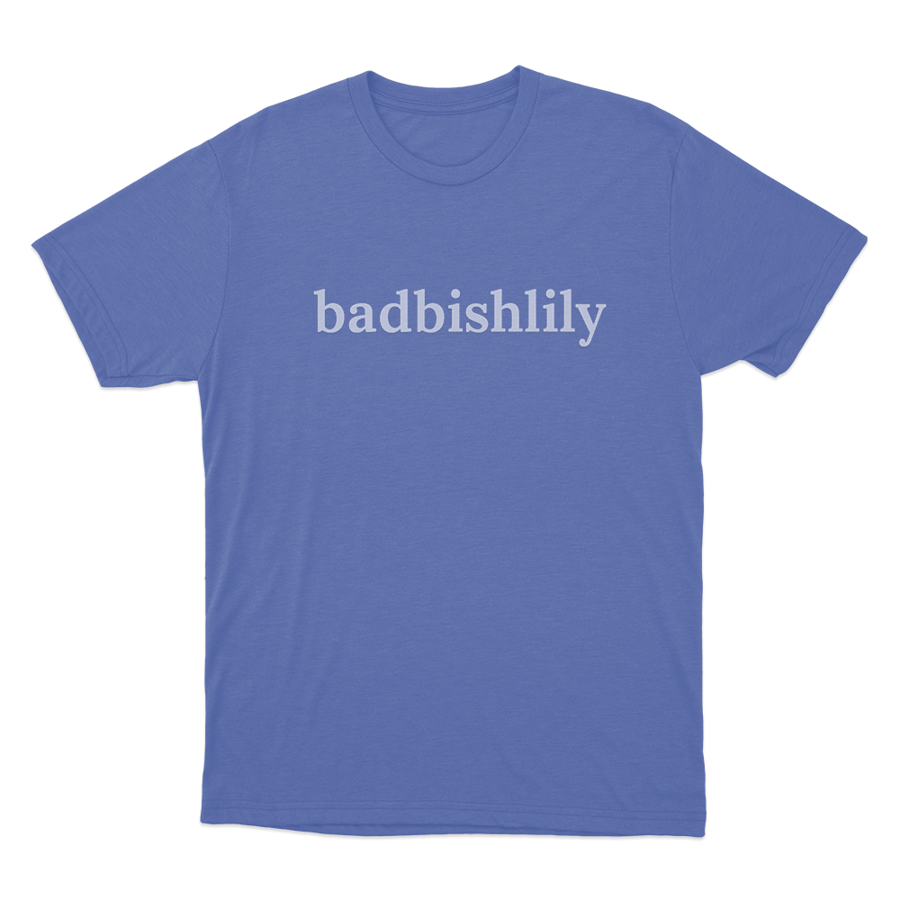 Badbishlily Serif Logo Unisex T Shirt Blue Badbishlily Serif Logo Unisex T Shirt Blue