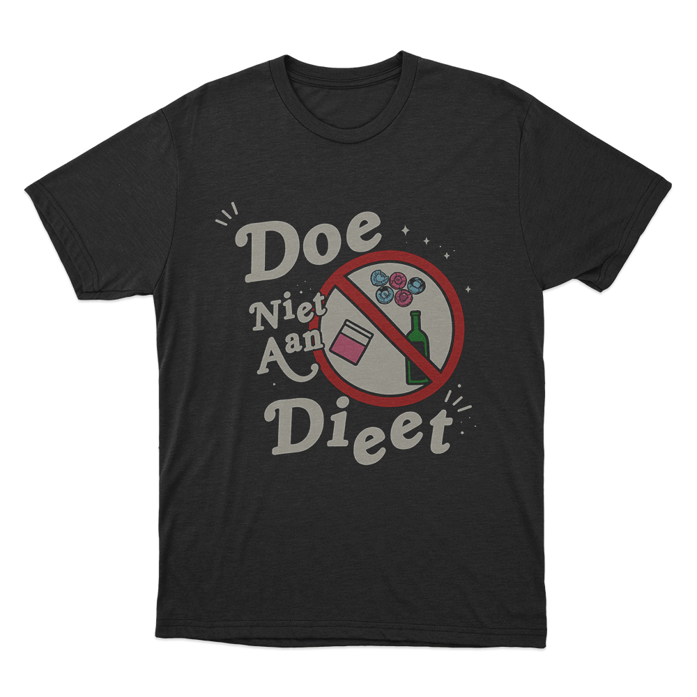 Doe Niet Aan Diet Unisex T Shirt Black Doe Niet Aan Diet Unisex T Shirt Black