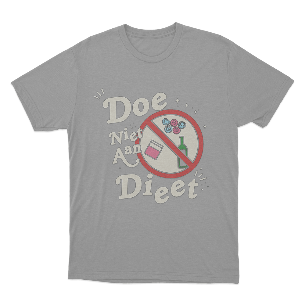 Doe Niet Aan Diet Unisex T Shirt Grey Doe Niet Aan Diet Unisex T Shirt Grey