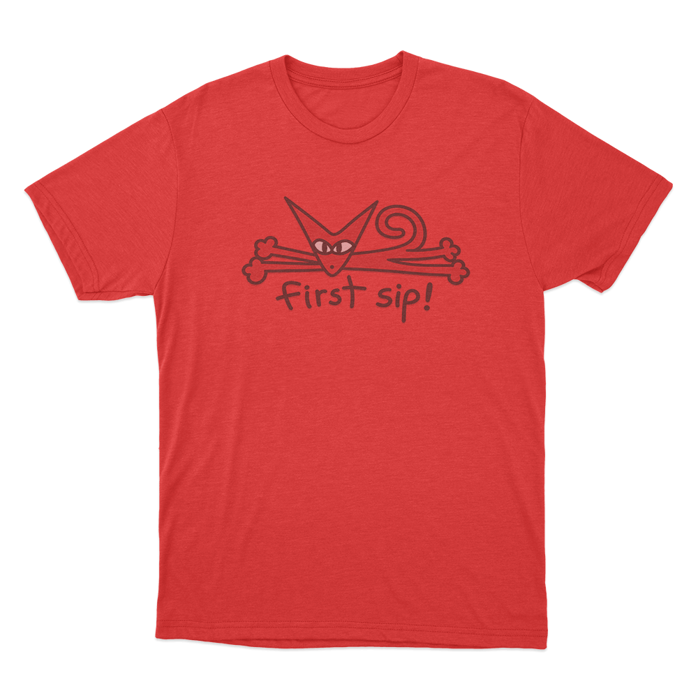 First Sip Unisex T Shirt Red First Sip Unisex T Shirt Red