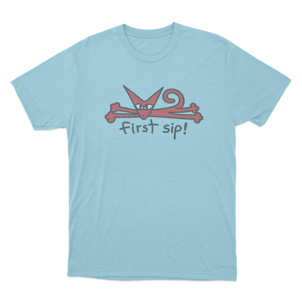 First Sip Unisex T Shirt Sky Blue First Sip Unisex T Shirt Sky Blue