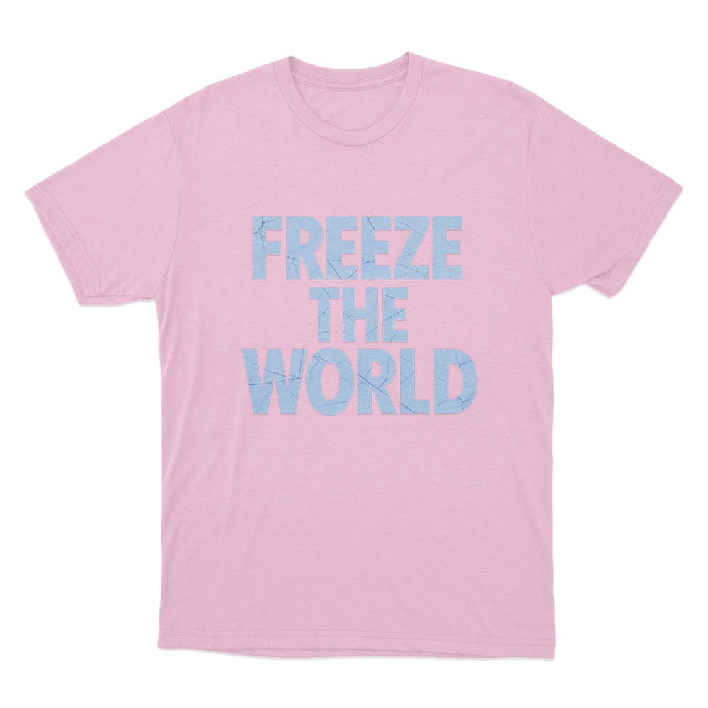 Freeze The World Unisex T Shirt Pink Freeze The World Unisex T Shirt Pink