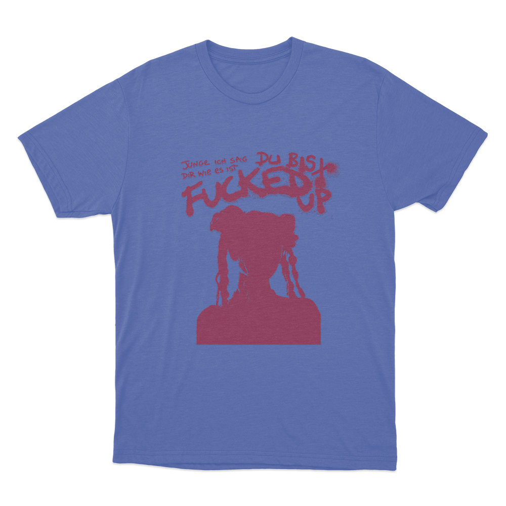 Fucked Up Unisex T Shirt Blue Fucked Up Unisex T Shirt Blue