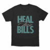 Heal These Bills Unisex T Shirt Black