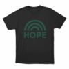 Hope Rainbow Unisex T Shirt Black