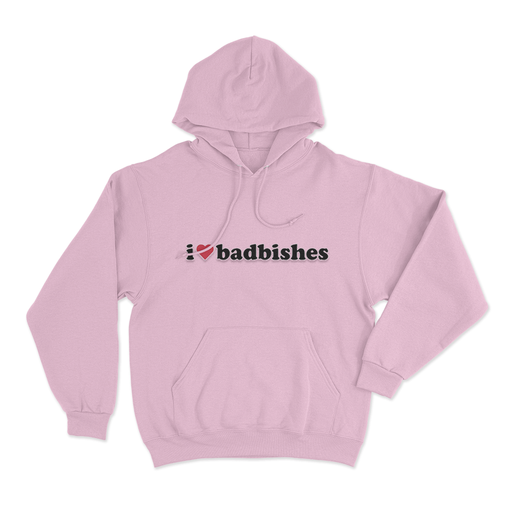 I Love Badbishes Unisex Hoodie Pink I Love Badbishes Unisex Hoodie Pink