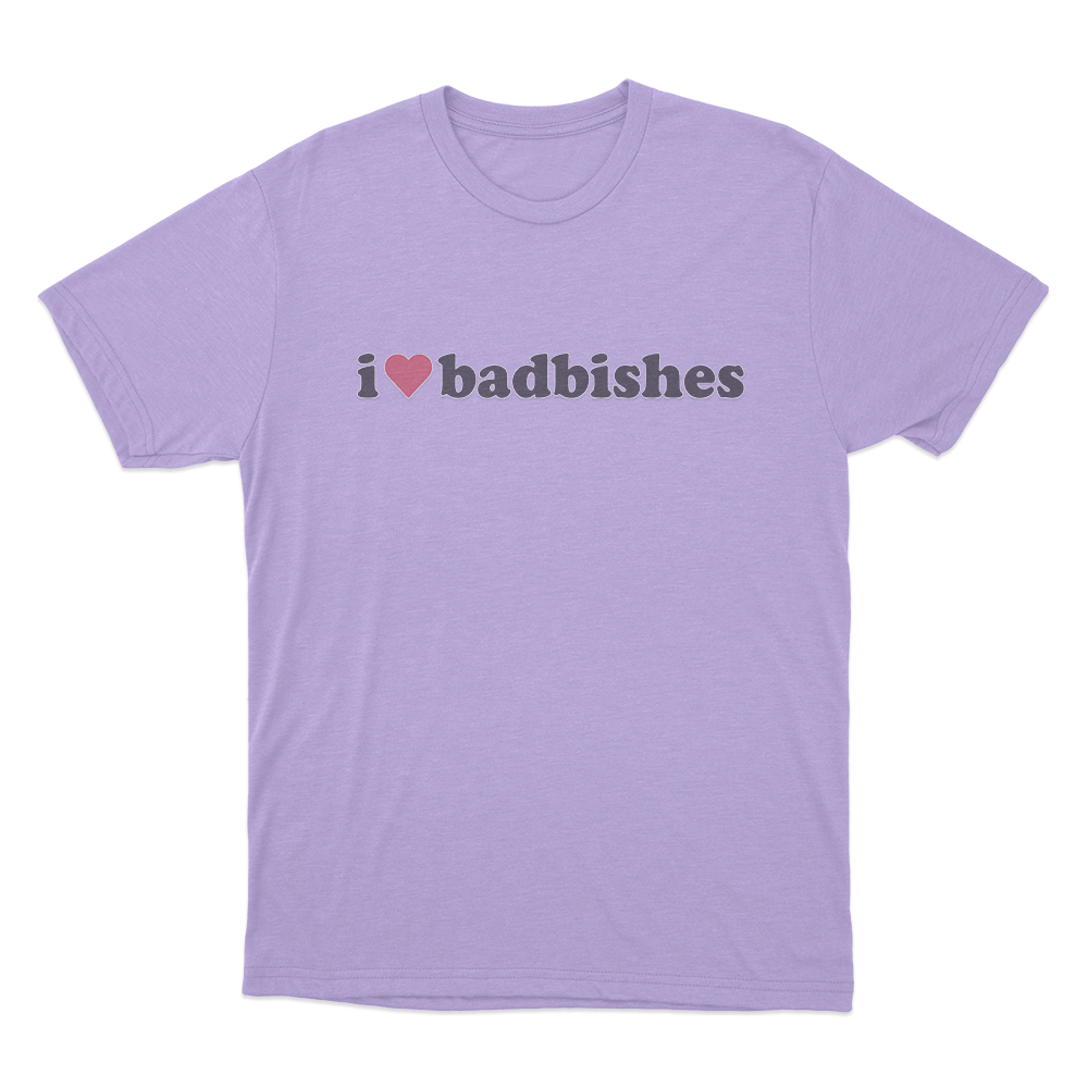 I Love Badbishes Unisex T Shirt Purple I Love Badbishes Unisex T Shirt Purple