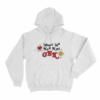 Maak Me Nou Niet GEK Unisex Hoodie White