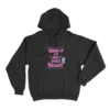 What If It All Goes Right Unisex Hoodie Black